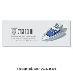 yacht club, painted speed boat, water sports, vacation at sea, vector illustration. Business card for water recreation