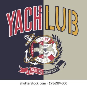 Yacht club sailing company collage abstract vintage vector print for t shirt sweatshirt grunt effect in separate layer