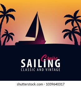 Yacht club and sailing sport banner. Sea travel. Vector illustration