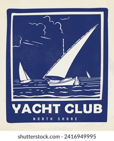 yacht club vintage typography vector design, summer beach sailing artwork for t shirt, sticker, poster, graphic print, embroidery, badge, boat club logo