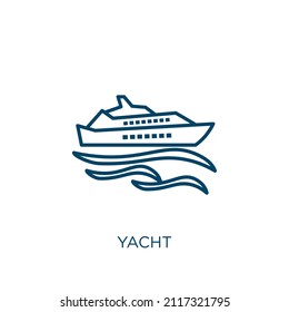 yacht icon. Thin linear yacht outline icon isolated on white background. Line vector yacht sign, symbol for web and mobile - Shutterstock ID 2117321795