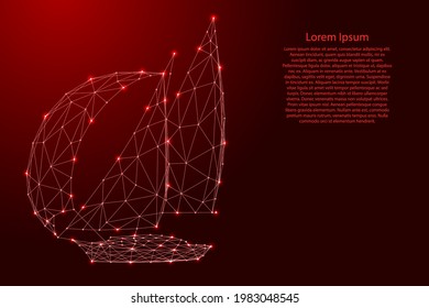 Yacht, sailing vessel from futuristic polygonal red lines and glowing stars for banner, poster, greeting card. Vector illustration.