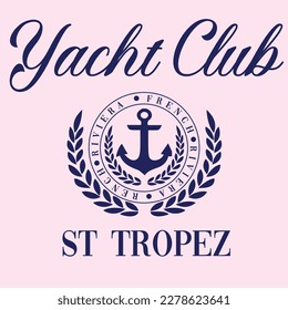 Yacht Sailor Club  sea Nautical Varsity College colleigiate teams sail health USA Trending Anchor fashion Graphic Tee t-shirt logo slogan graphic artwork typography  badge emblem crest Hamptons Monaco