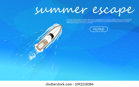 The yacht sails in the ocean, top view, pleasure boat, tourist yacht flat style. summer escape. Banner for web. vector illustration  sea transport