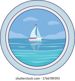 Yacht at the sea in porthole. Vector sailboat at the blue ocean with clouds. Calm sea wave vacation concept, naval. Yachting navigation. Marine landscape.