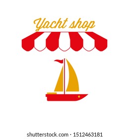 Yacht Shop Sign, Emblem. Red and White Striped Awning Tent. Sailing Yacht Icon. Gold and Red Colors. Flat Vector Illustration.