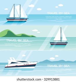 Yachting banners. Collection of horizontal yachting banners. Travel by sea. Vector flat illustrations and background. Web banners traveling set. Yacht banners set.