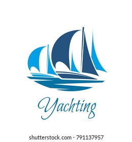 Yachting club or marine sport and adventure icon of blue yacht or sailboat with sails. Vector sail ship of sea cruise boat and ocean travel vessel for summer vacation tourism