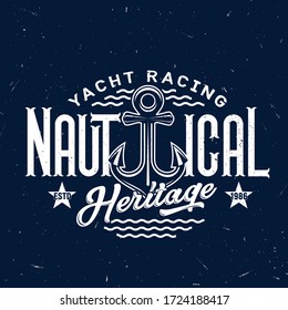 Yachting club, sail ship anchor vector t-shirt print mockup on navy blue background. Yacht racing or regatta, nautical heritage quote with anchor, stars and ocean waves