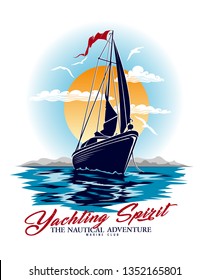 Yachting spirit.sketch sail graphic design.Can be used as t shirt printing design.