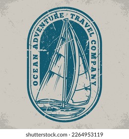 Yachting tourism sticker vintage monochrome with sailboat for travel company inviting you to take trip across ocean vector illustration