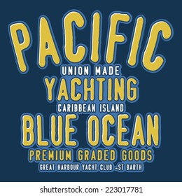 Yachting typography, t-shirt graphics, vector 