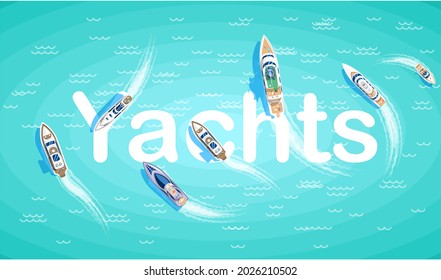Yachts maritime ships at sea, shipping boats top view. Water transport sail boat regatta event ocean ship yacht sailing floating in ocean, weekend travel ships. Transportation sailboat. Summer holiday