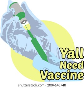 Yall Need Vaccine Flat Illustration