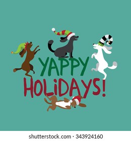 Yappy Holidays cute dogs wearing silly hats greeting card flat design. EPS 10 vector royalty free illustration.