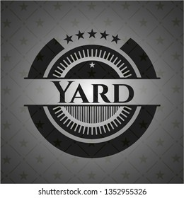 Yard black badge