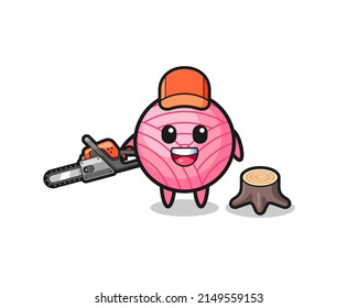 yarn ball lumberjack character holding a chainsaw , cute design