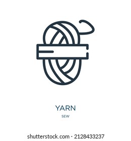 yarn thin line icon. craft, sewing linear icons from sew concept isolated outline sign. Vector illustration symbol element for web design and apps.