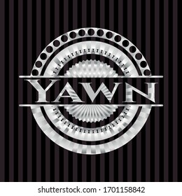 Yawn silver shiny badge. Vector Illustration. Mosaic.