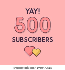 Yay 500 Subscribers Celebration, Greeting Card.