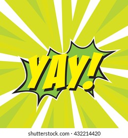 Yay template colorful speech bubbles and explosions in pop art style. Elements of design comic books.Vector illustration