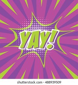 Yay template colorful speech bubbles and explosions in pop art style. Elements of design comic books.Vector illustration