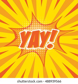 Yay template colorful speech bubbles and explosions in pop art style. Elements of design comic books.Vector illustration