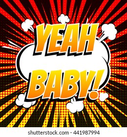 Yeah baby comic book bubble text retro style