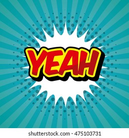 yeah comic pop art style vector illustration design