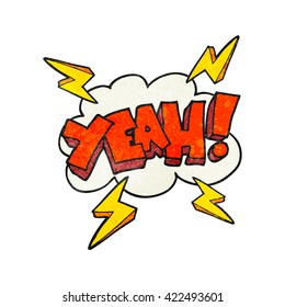 Yeah! freehand drawn texture cartoon symbol