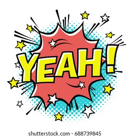 YEAH! phrase in speech bubble. Comic text. Vector bubble icon speech phrase. Comics book balloon. Halftone background.