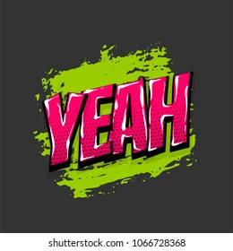 yeah yes ok hand drawn pictures effects. Template comics grunge speech bubble brush halftone dot background. Pop art style. Comic dialog text cloud. Creative sketch explosion.