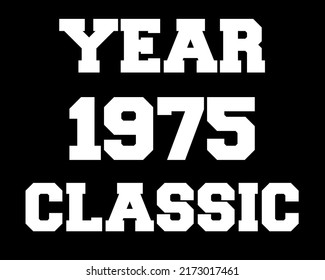 Clásico del año 1975. Vector con año de celebración blanco sobre fondo negro.