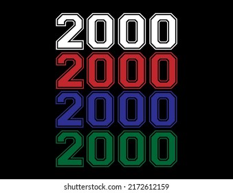 Year 2000 school font, numeral in white, red, blue and green in background black.