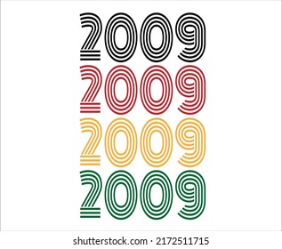Year 2009 retro font. Vector with year for birthday in black, red, orange and green.