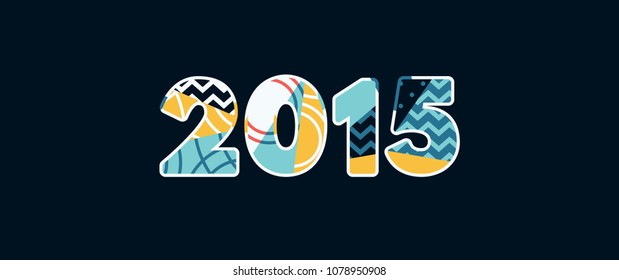 The year 2015 concept written in colorful abstract typography. Vector EPS 10 available.