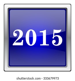 Year 2015 icon. Internet button on white background. EPS10 vector.

