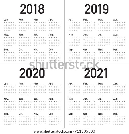 Year 2018 2019 2020 2021 Calendar Stock Vector (Royalty Free) 711305530 ...