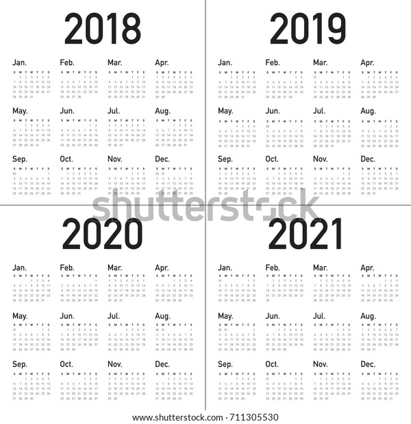 Year 2018 2019 2020 2021 Calendar Stock Vector Royalty Free 711305530