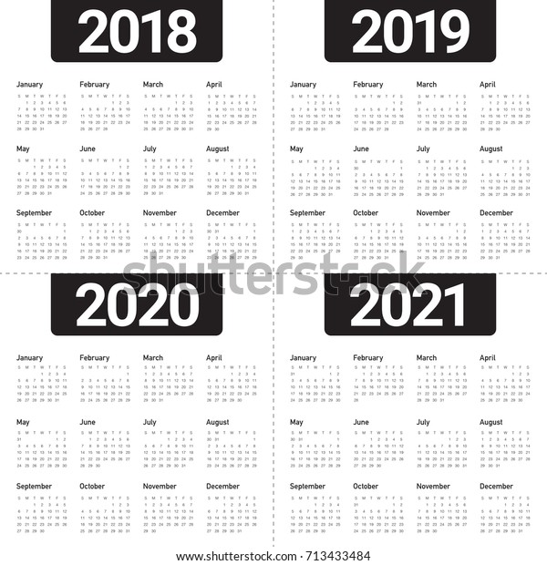 Year 2018 2019 2020 2021 Calendar Stock Vector (Royalty Free) 713433484