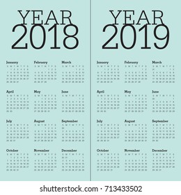Year 2018 2019 calendar vector design template, simple and clean design