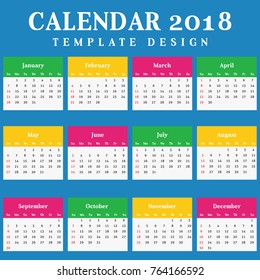 Year 2018 Calendar Simple Clean Template. Flat Metro Colorful Design for Room Office, Kids Children School wall or desk.