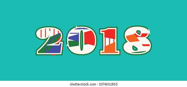The YEAR 2018 concept written in colorful abstract typography. Vector EPS 10 available.