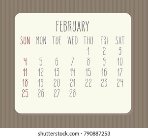 Year 2018 February vector monthly hand drawn calendar. Week starting from Sunday. Beige plank over vintage brown stripes background.