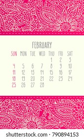 Year 2018 February vector monthly calendar over pink lacy floral doodle hand drawn background, week starting from Sunday.