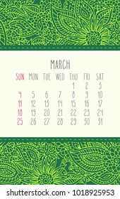 Year 2018 March vector calendar over green lacy floral doodle hand drawn background, week starting from Sunday.