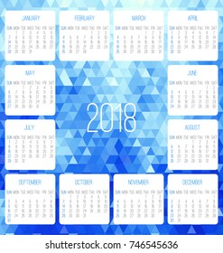 Year 2018 vector monthly calendar. Week starting from Sunday. Contemporary low poly design in blue color.