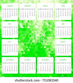 Year 2018 vector monthly calendar. Week starting from Sunday. Contemporary low poly design in green color.