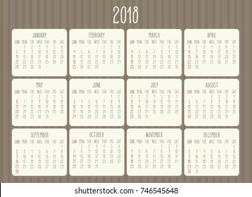 Year 2018 vector monthly hand drawn calendar. Week starting from Sunday. Beige plank over vintage brown stripes background.