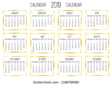 Year 2019 vector monthly modern calendar. Week starting from Sunday. Contemporary golden brush stroke frame design. White background.